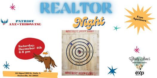 REALTOR NIGHT @ PATRIOT AXE THROWING - STATESVILLE, NC