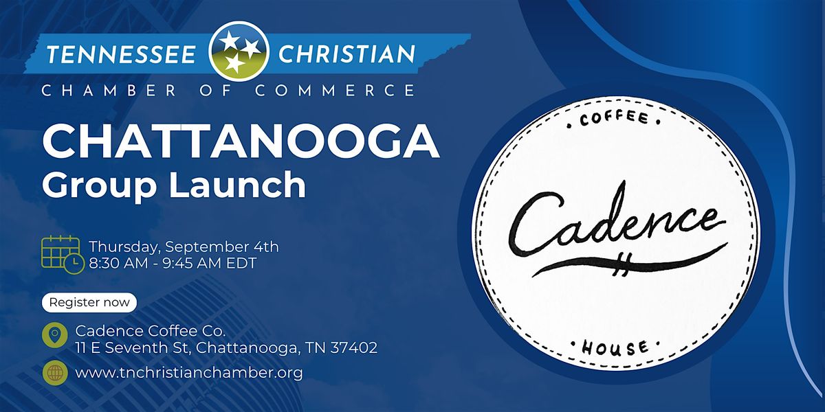 Chattanooga Group Launch & Informational Meeting