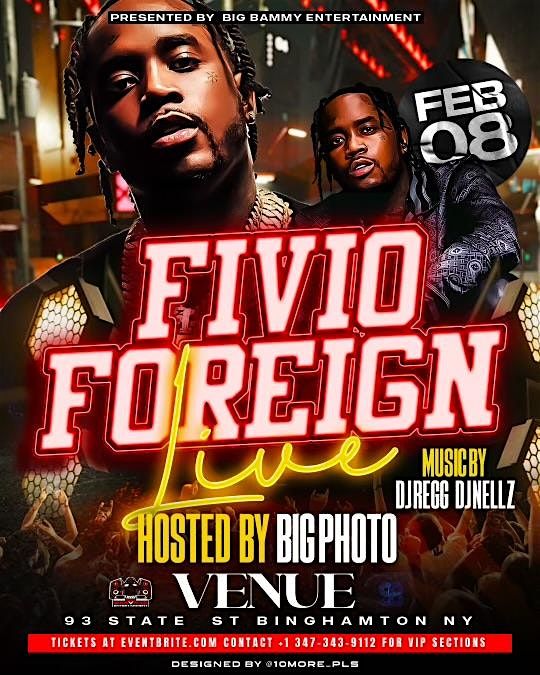 FIVIO FOREIGN LIVE \/\/ BINGHAMTON NY