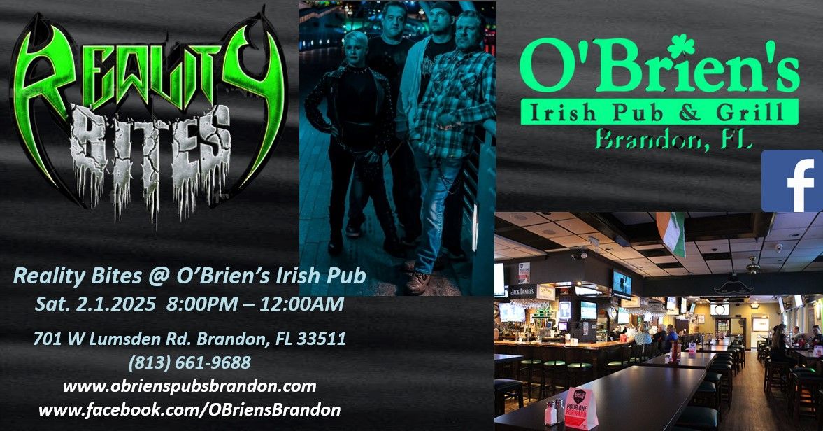 Reality Bites @ Brandon O'Brien's Irish Pub & Grill