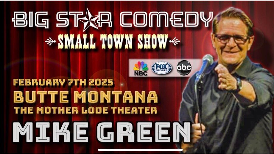 Big Star Comedy - Small Town Show