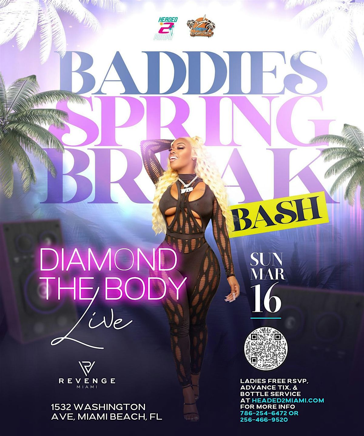 DIAMOND THE BODY LIVE <Spring Break BADDIES BASH) (Miami Week 2)