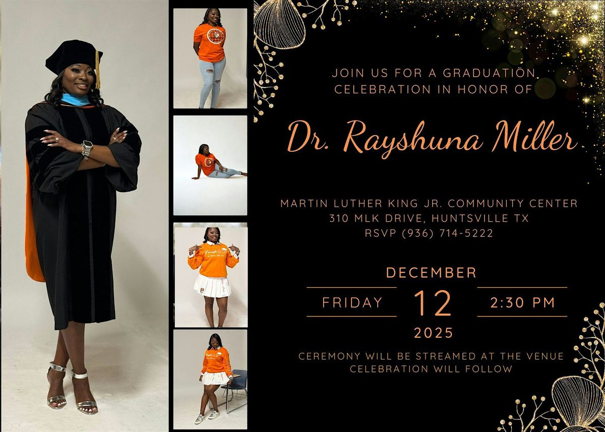 Dr. Rayshuna Miller - Lewis Graduation Celebration