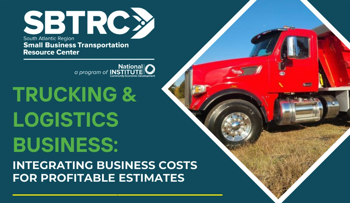 Trucking and Logistics in CLT: Integrating Costs For Profitable Estimates