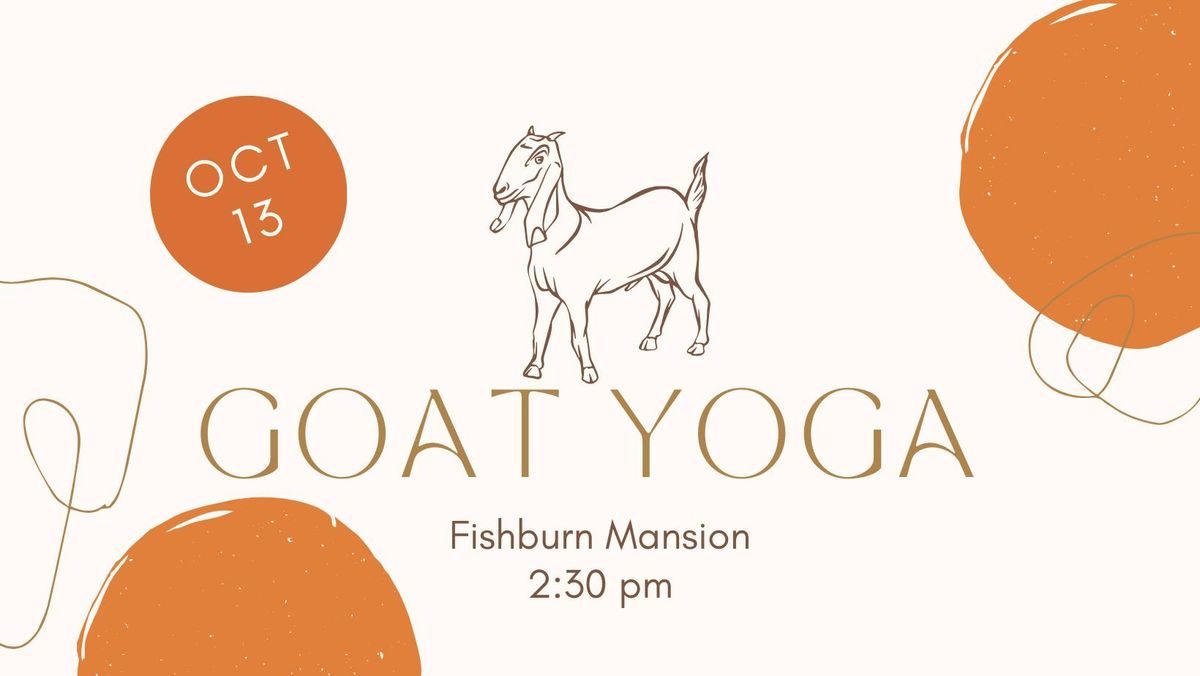 Goat Yoga- October 2024