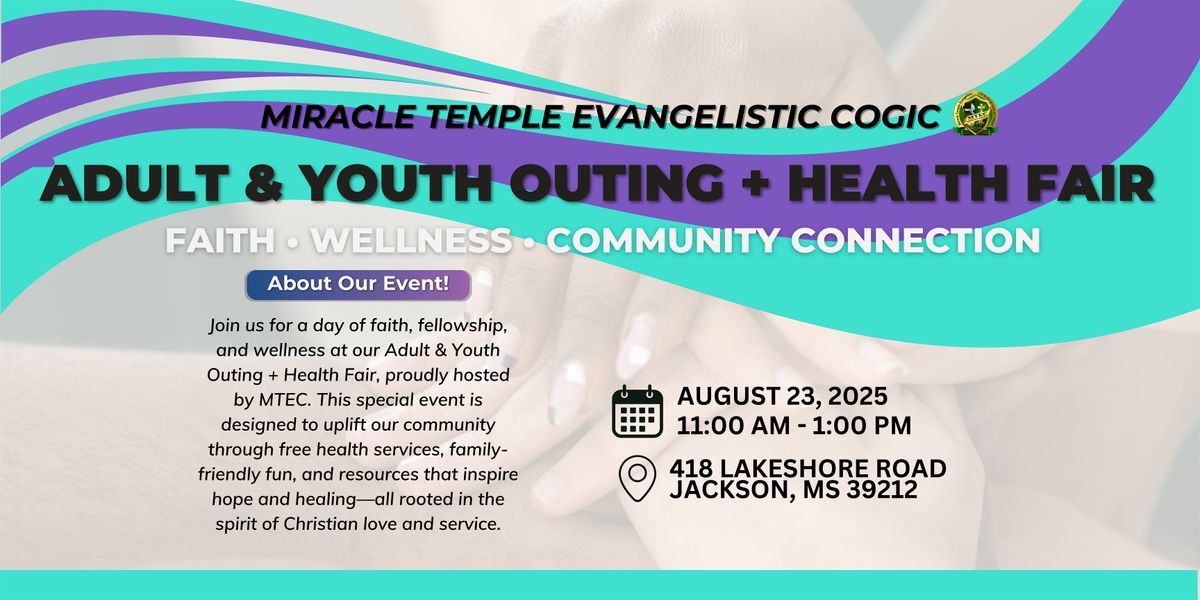 MTEC Adult & Youth Outing + Health Fair