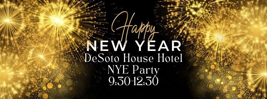 DeSoto House Hotel's New Year's Eve Party