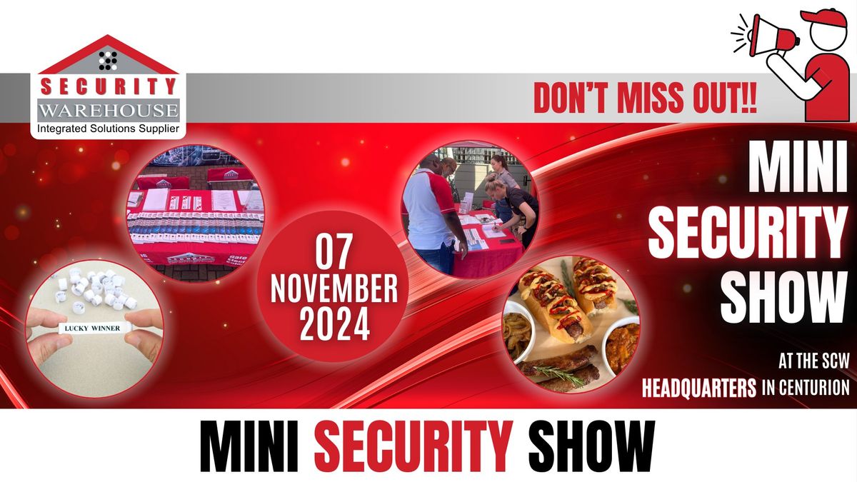 The annual Mini Security Show at the SCW Headquarters!