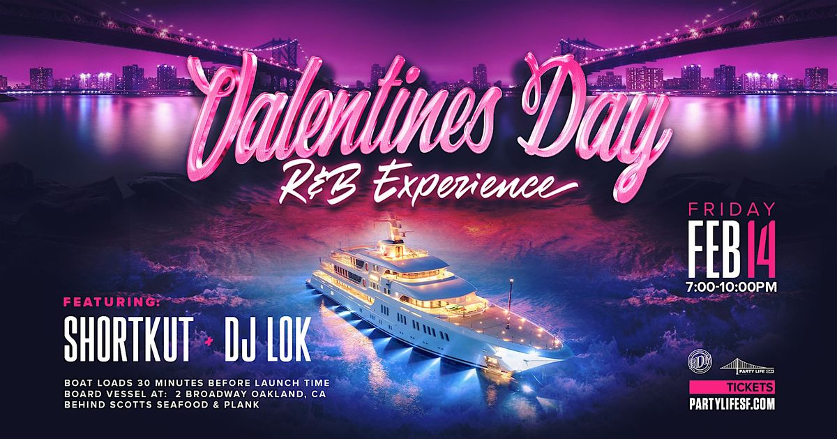 VALENTINES R&B EXPERIENCE CRUISE FEAT DJ SHORTKUT AND LOK