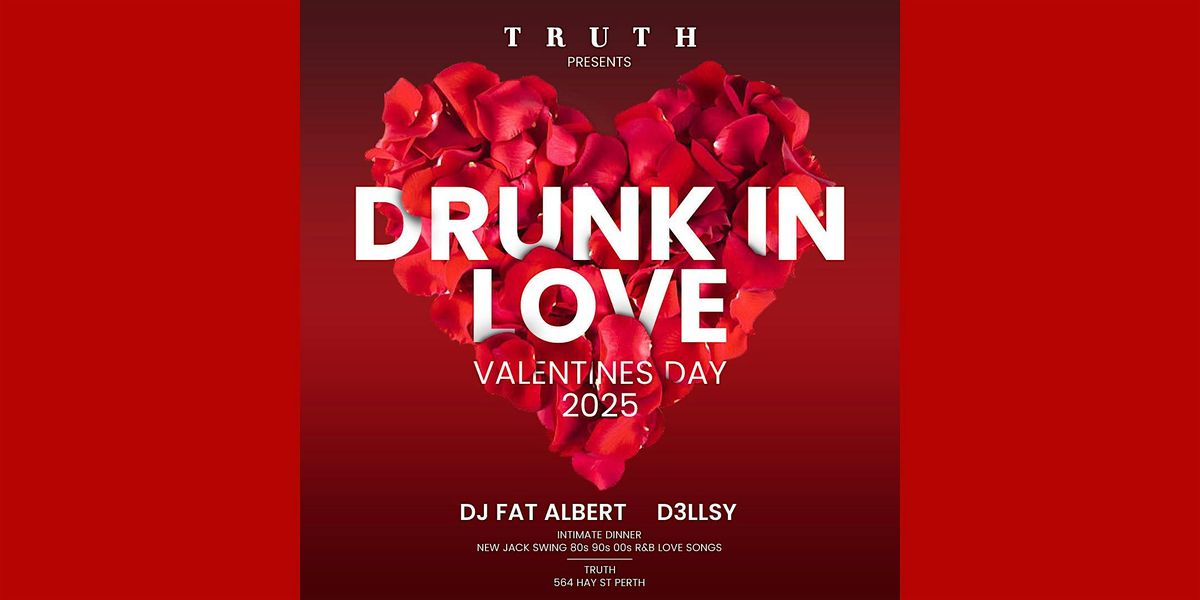 Drunk in Love Valentines Day Event