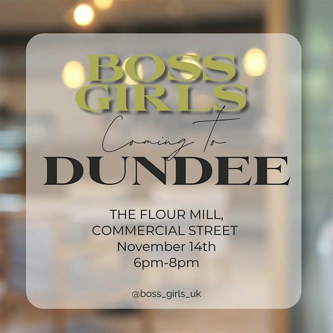 Boss Girls Dundee