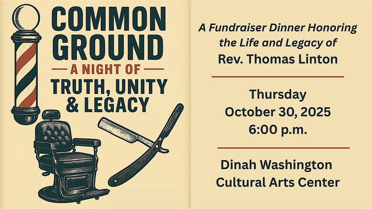 The Common Ground Project: A Night of Truth, Unity & Legacy