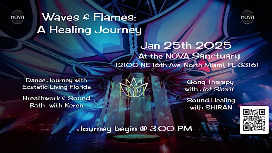 Waves and Flames - NOVA Healing Journey