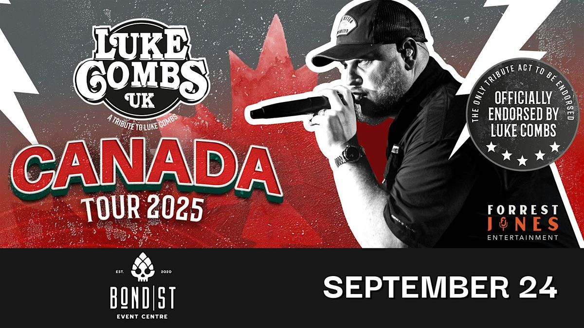 LUKE COMBS UK -CANADA TOUR 2025