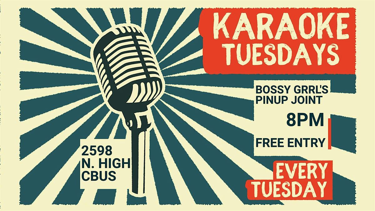 Tuesday Night Karaoke at Bossy's!