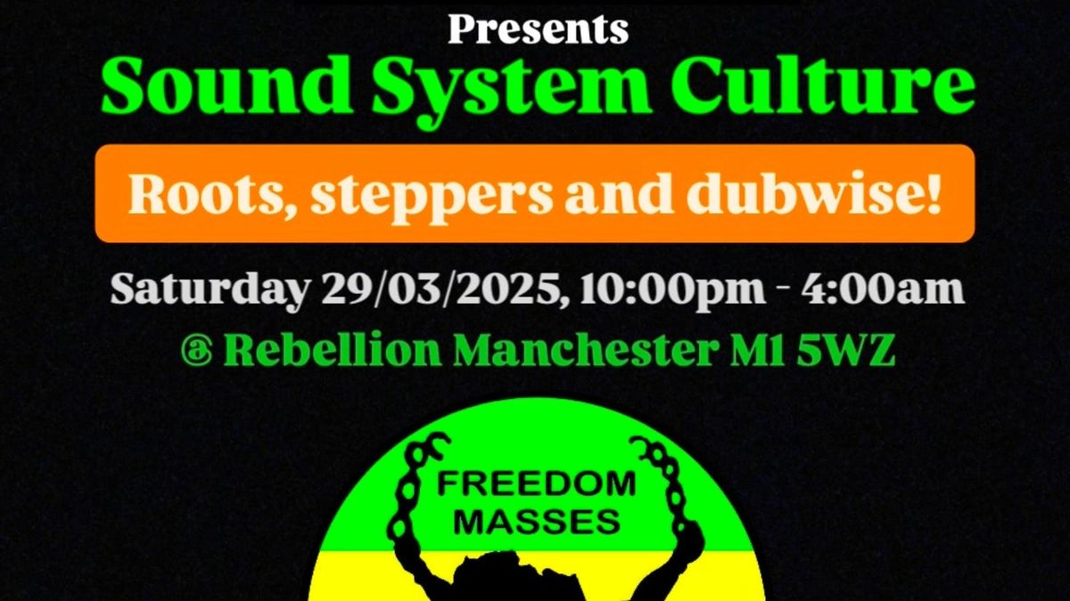 Dub Jam Presents: Sound System Culture