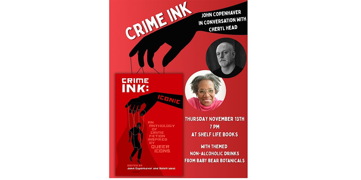 Crime Ink: Iconic - A Conversation with John Copenhaver and Cheryl Head