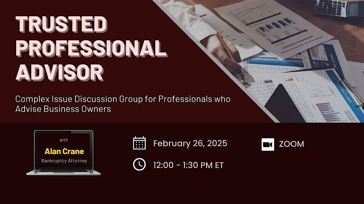 Trusted Professional Advisor - Virtual Meeting with Alan Crane