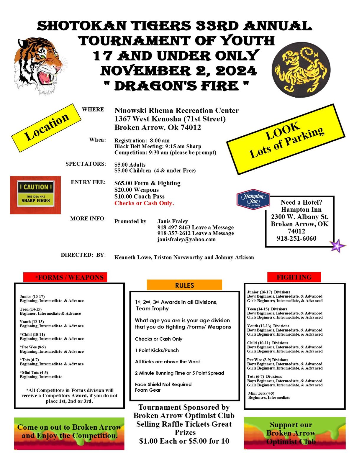 Shotokan Tigers 33rd Annual Tournament of Youth 17 and Under Only