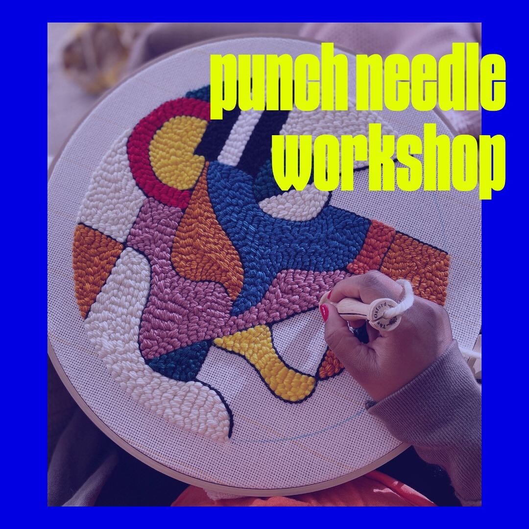 Punch Needle Workshop 