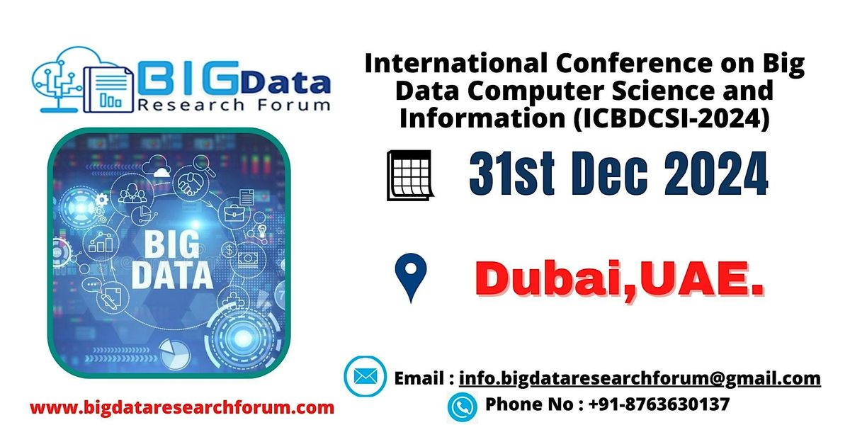 International Conference on Big Data Computer Science and Information