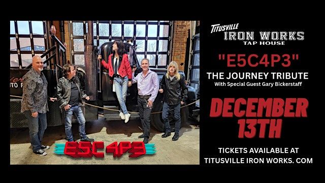 E5C4P3 - The Journey Tribute at TIW - with special guest Gary Bickerstaff