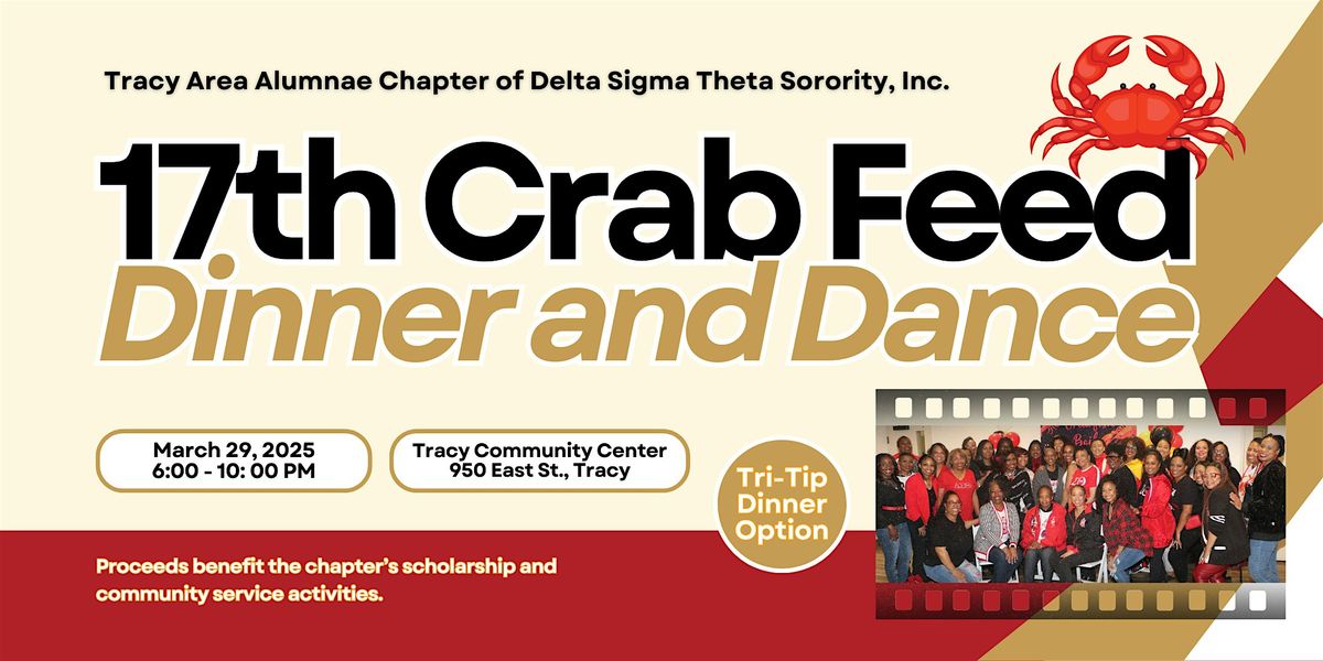 17th Crab Feed Dinner and Dance by the Tracy Area Deltas