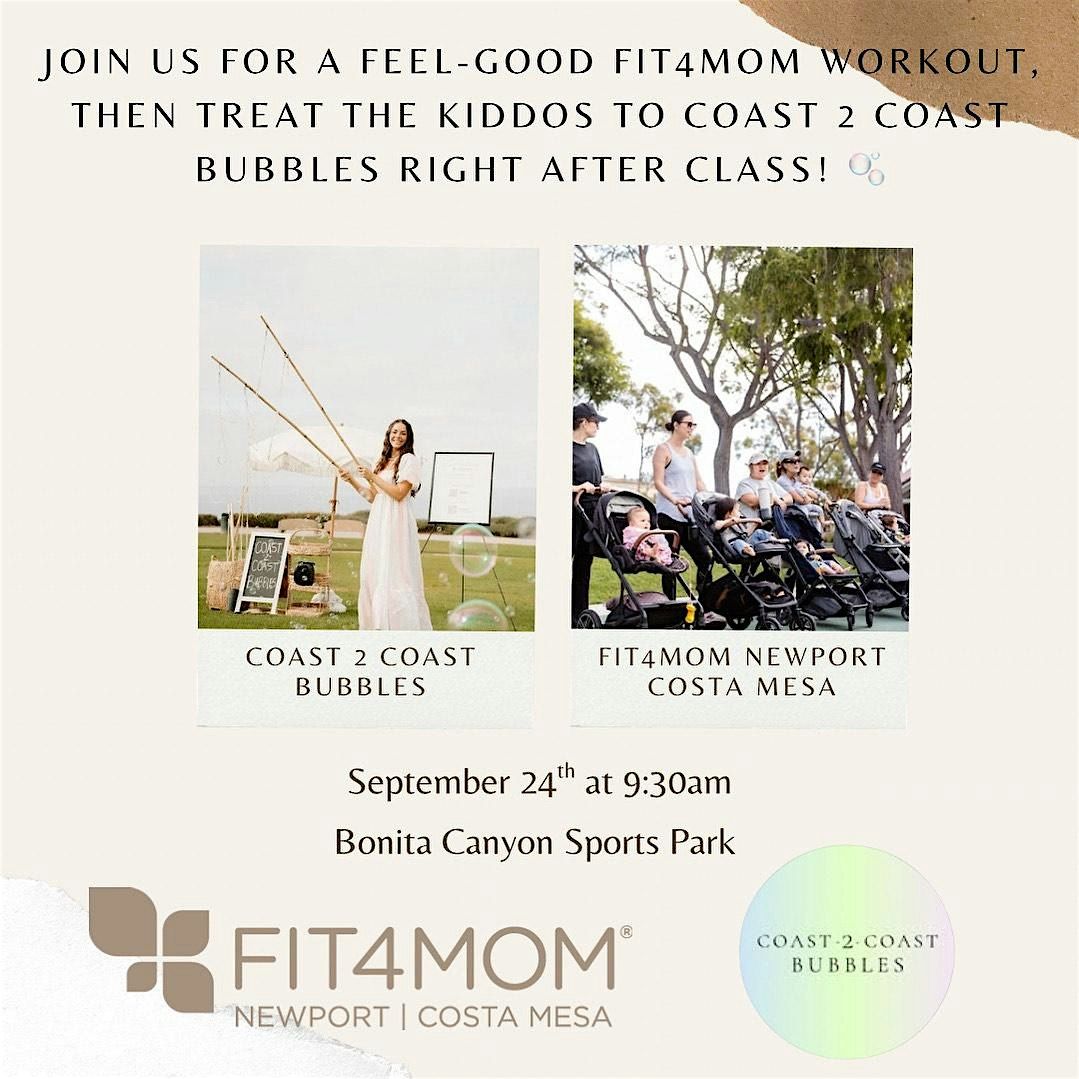 FIT4MOM X COAST2COAST BUBBLES