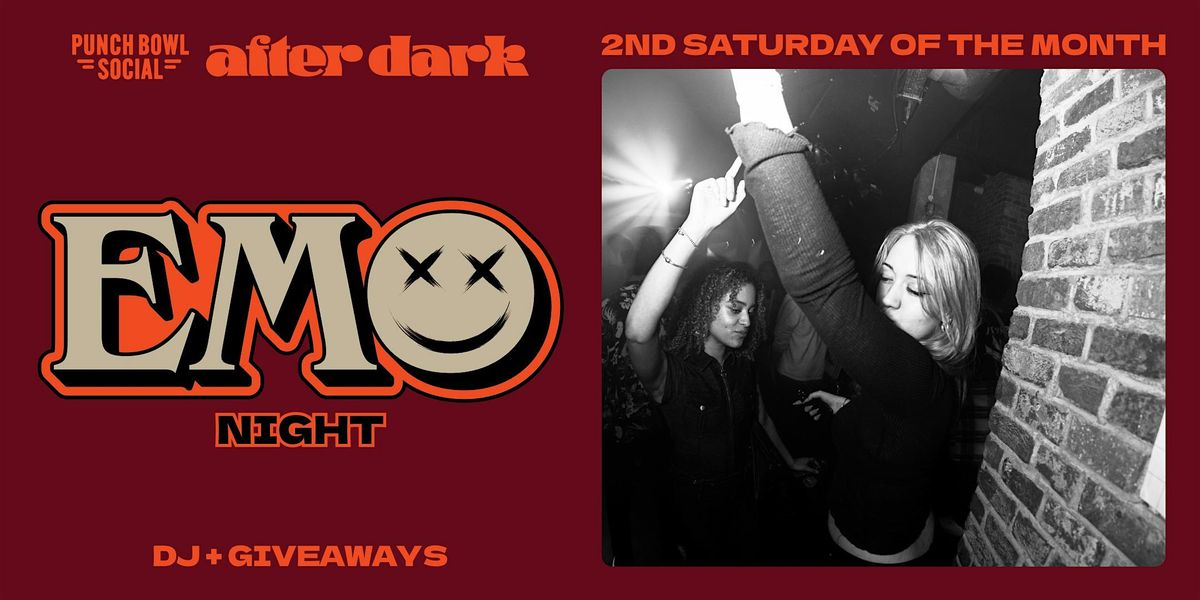 Atlanta, GA - EMO Night  @ Punch Bowl Social