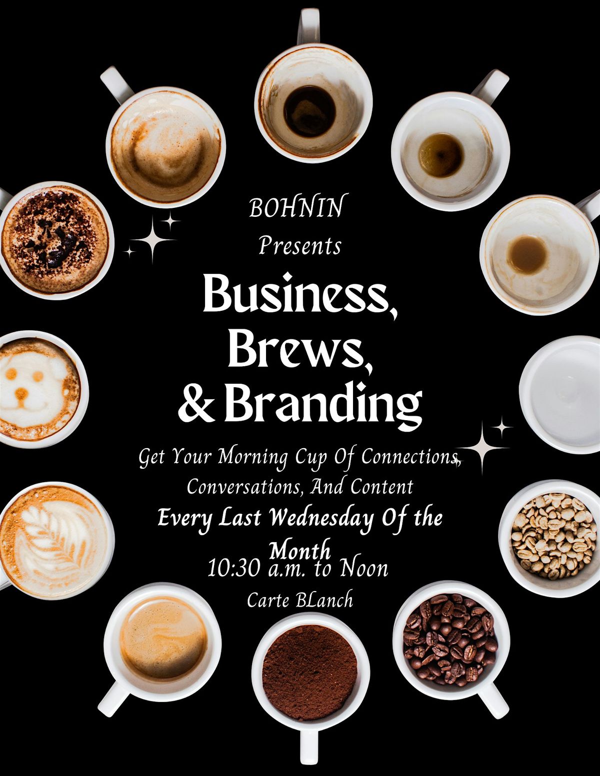 BOHNIN's Business, Brews, and Branding Networking
