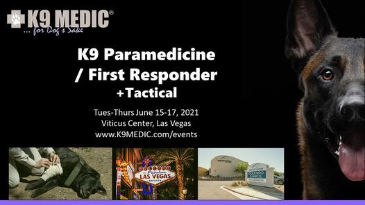 K9 First Responder \/ Paramedic + Tactical