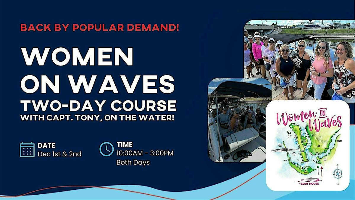 Women On Waves: Two-Day Boating Course (Dec 1st & 2nd)