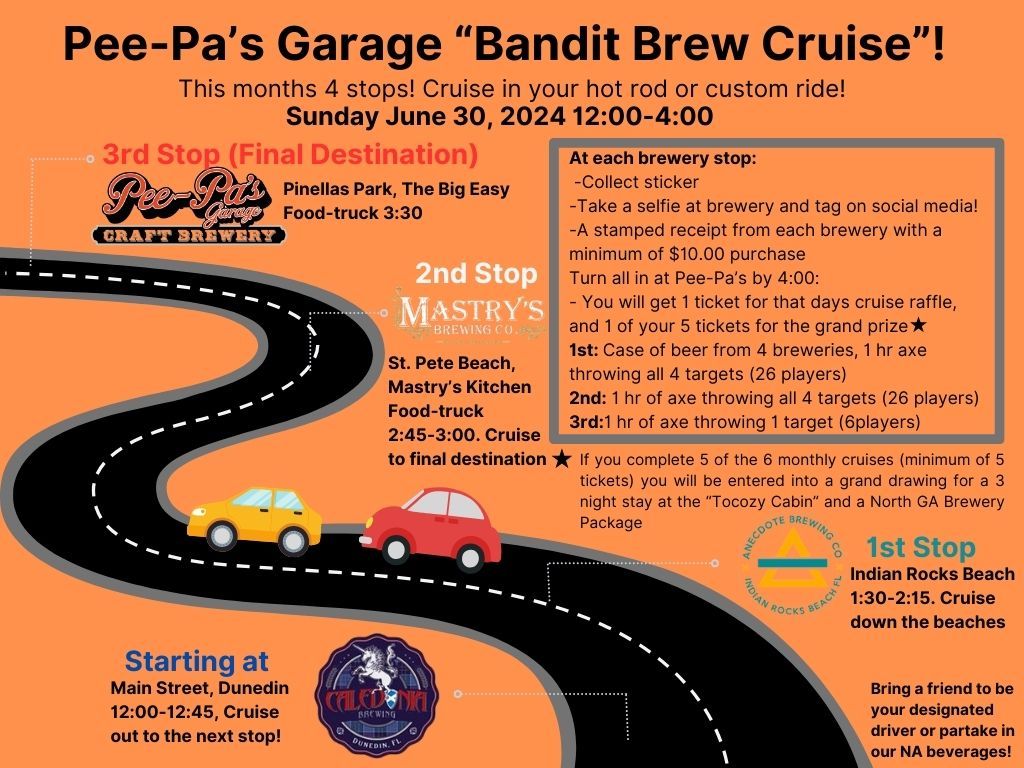 Pee-Pa's Garage "Bandit Brew Cruise"