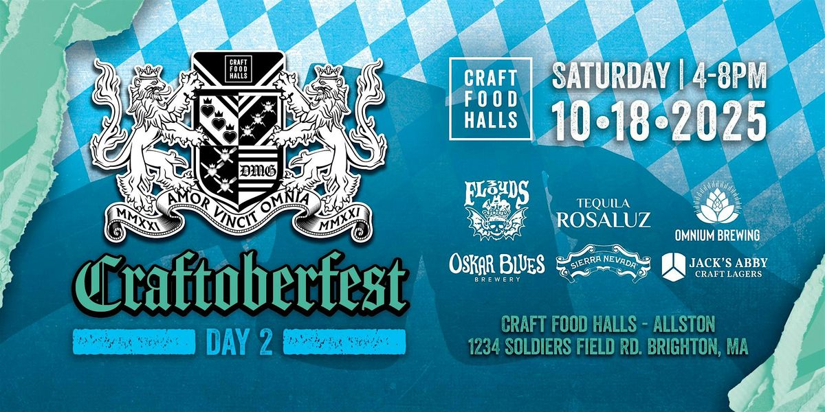 Craftoberfest in Allston! - Craft Food Halls Oktoberfest