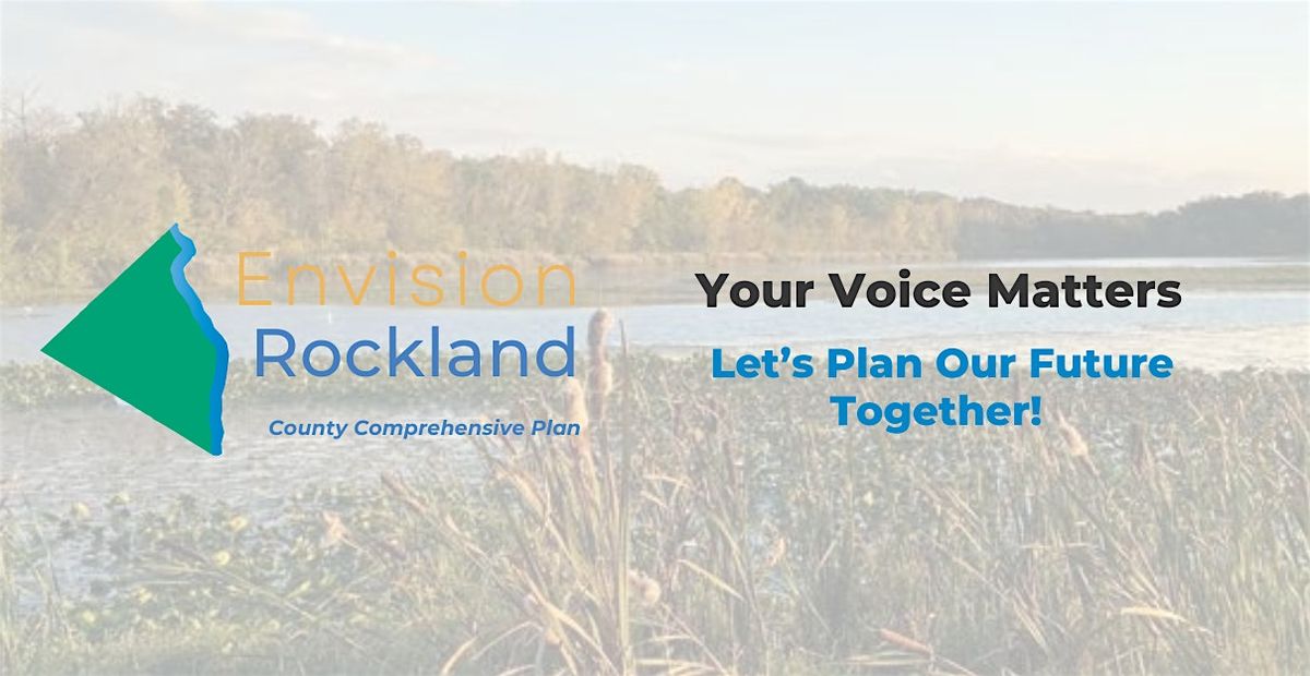 IN-PERSON: Envision Rockland: Clarkstown Public Workshop
