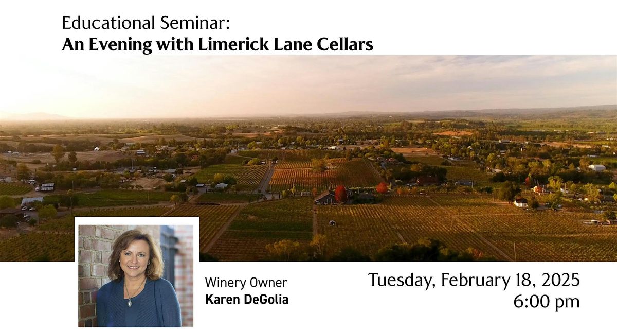 Educational Seminar:  An Evening With Limerick Lane Cellars