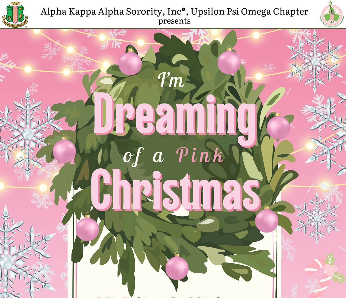 AKA HoliDAY Party - I'm Dreaming of a Pink Christmas!
