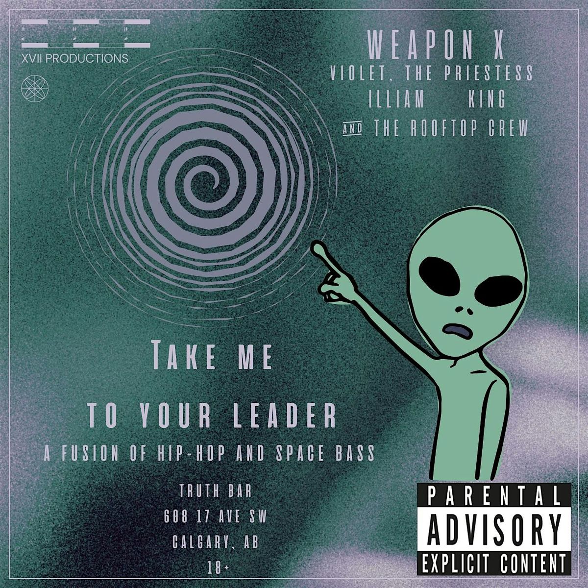 XVII Presents: TAKE ME TO YOUR LEADER