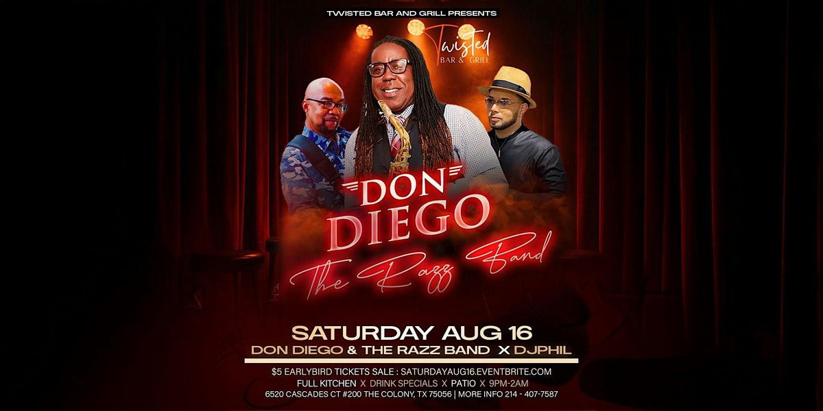 Don Diego & The Razz Band | Saturday, Aug 16