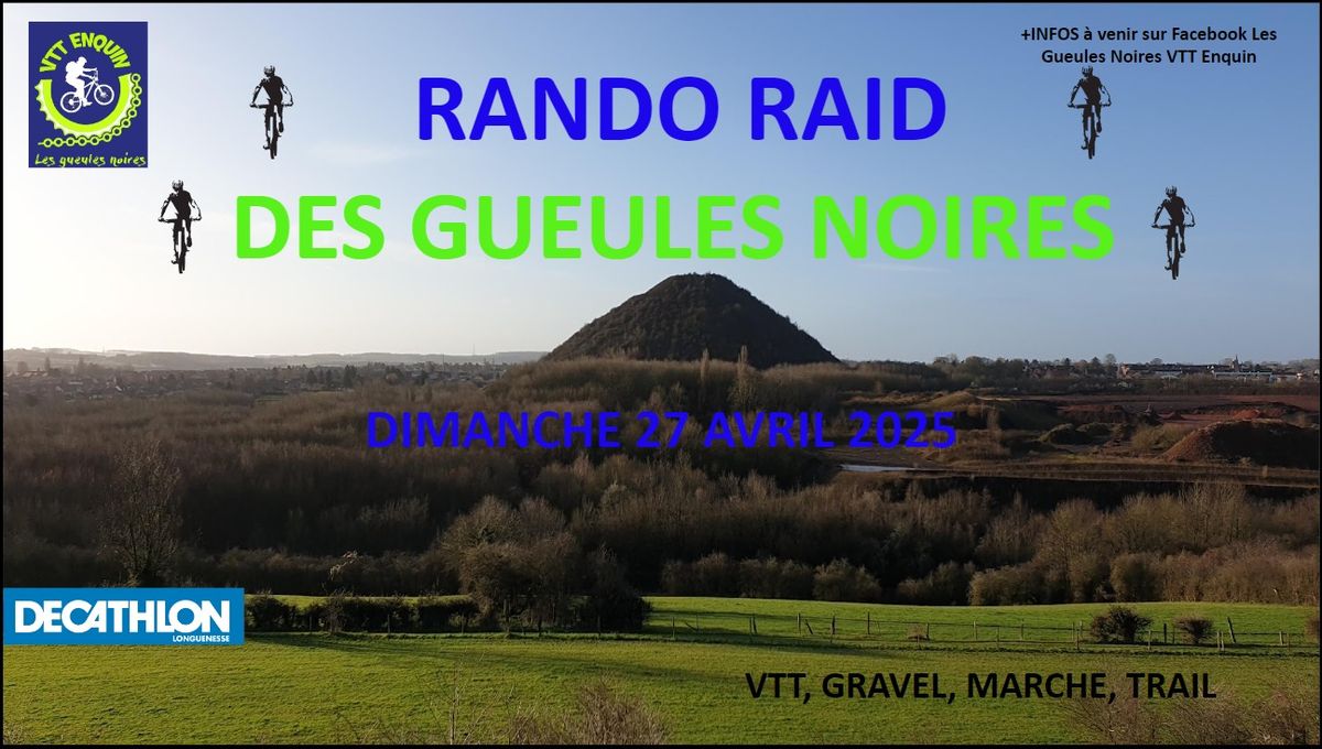 Rando Raid des Gueules Noires 