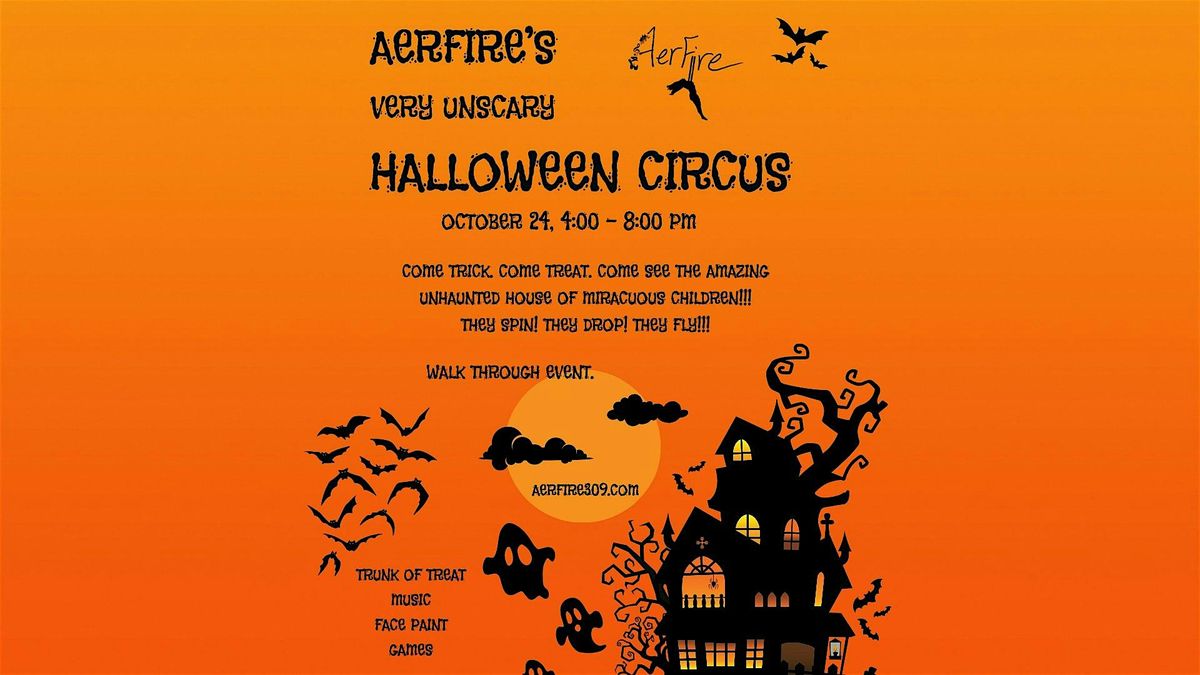 AerFire's Very Unscary Halloween Circus