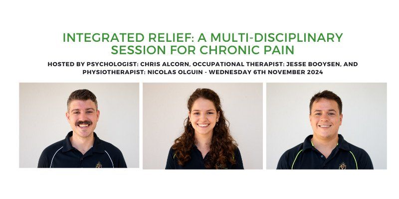 Integrated Relief: A Multi-Disciplinary Session for Chronic Pain - In Person or Online via Zoom