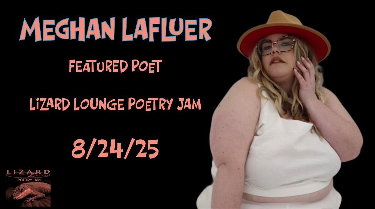Lizard Lounge Poetry Jam-Meaghan LaFleur