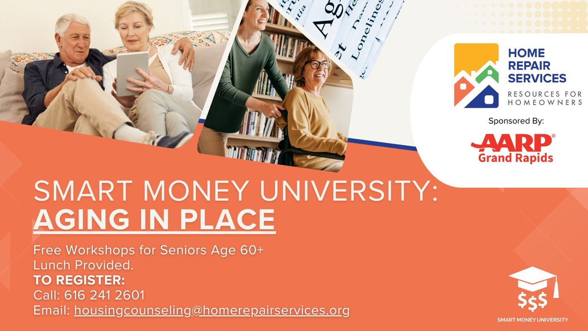 Smart Money University Workshop - Aging in Place