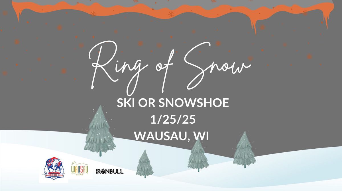 Ring of Snow Challenge - Ski or Snowshoe