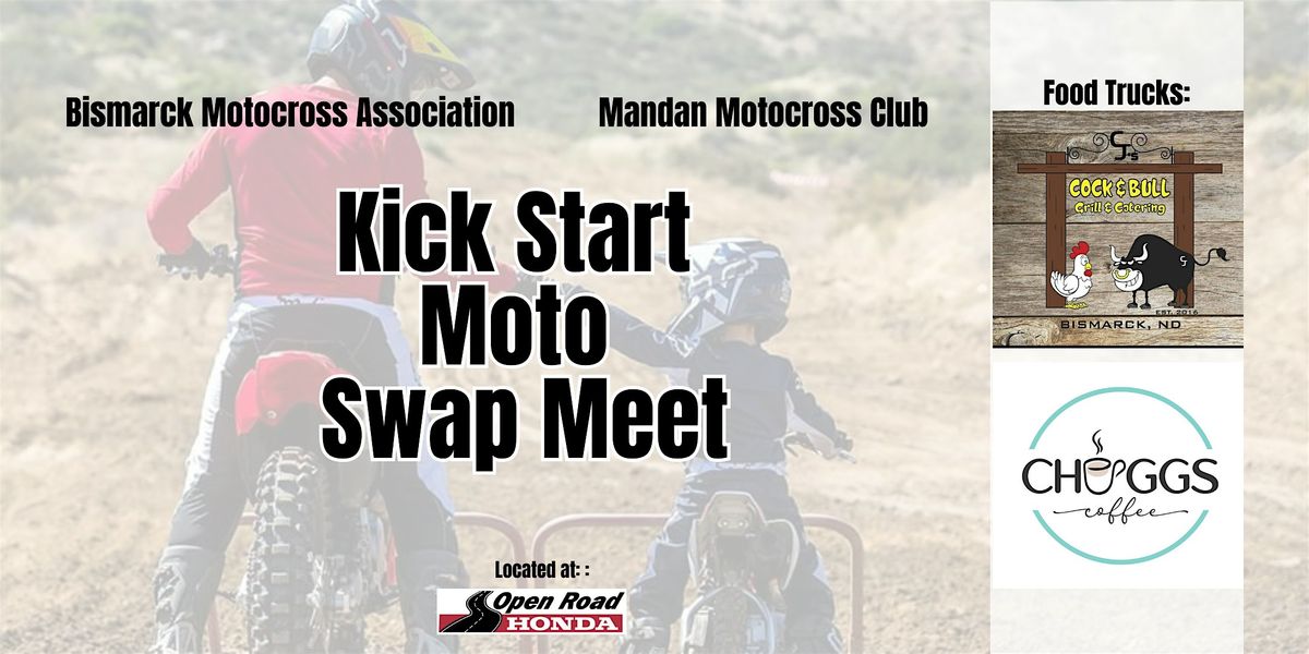 Kick Start Moto Swap Meet, Open Road Honda, Mandan, 26 April 2025