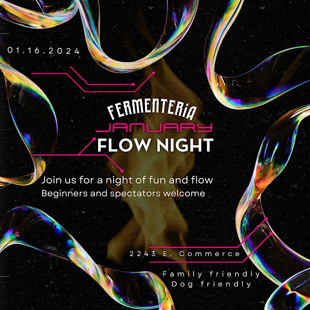 January Flow Night at Fermenteria!