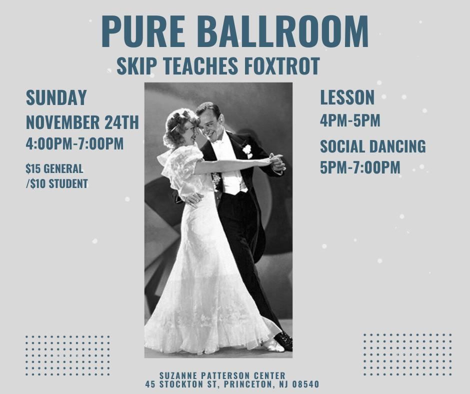 Pure Ballroom: Skip Teaches Foxtrot