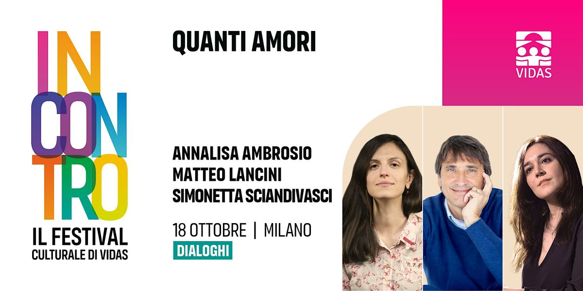 Quanti Amori | Festival INCONTRO 2025