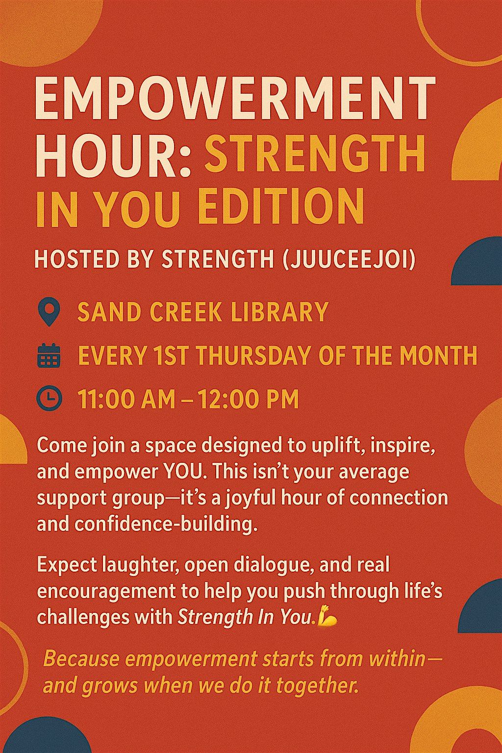 Empowerment hour: Strength In You edition